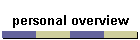 personal overview
